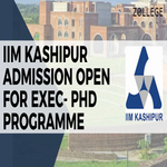 IIM Kashipur Admission Open For Exec PhD Programme